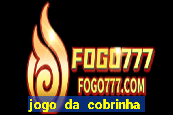 jogo da cobrinha paga de verdade